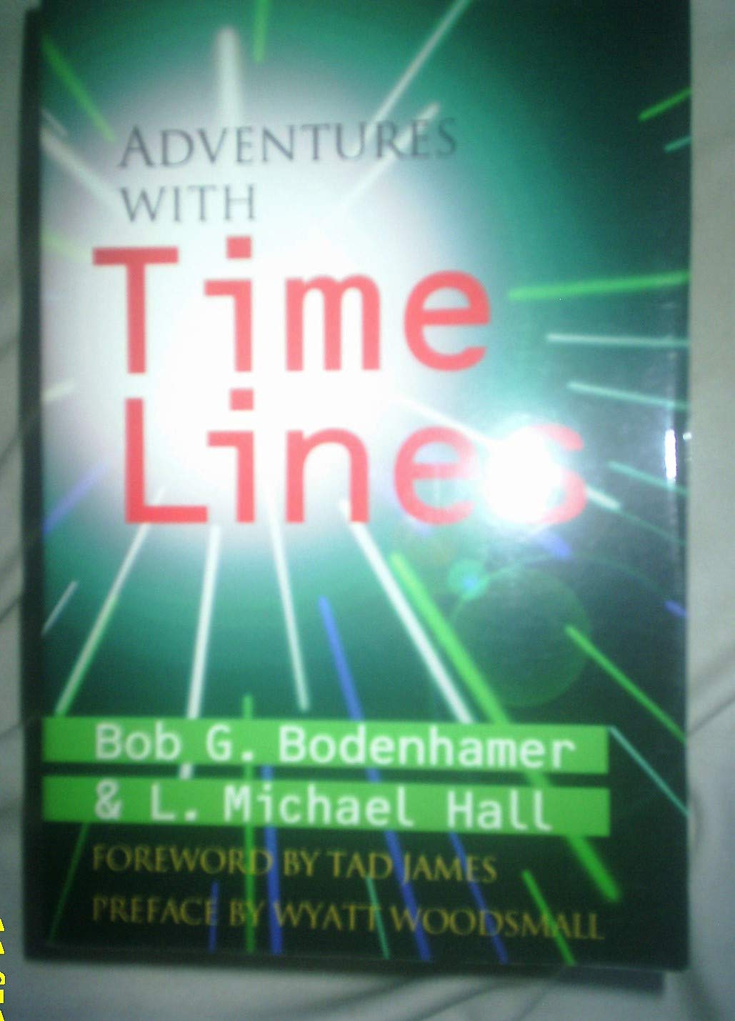 Adventures With Time Lines,New