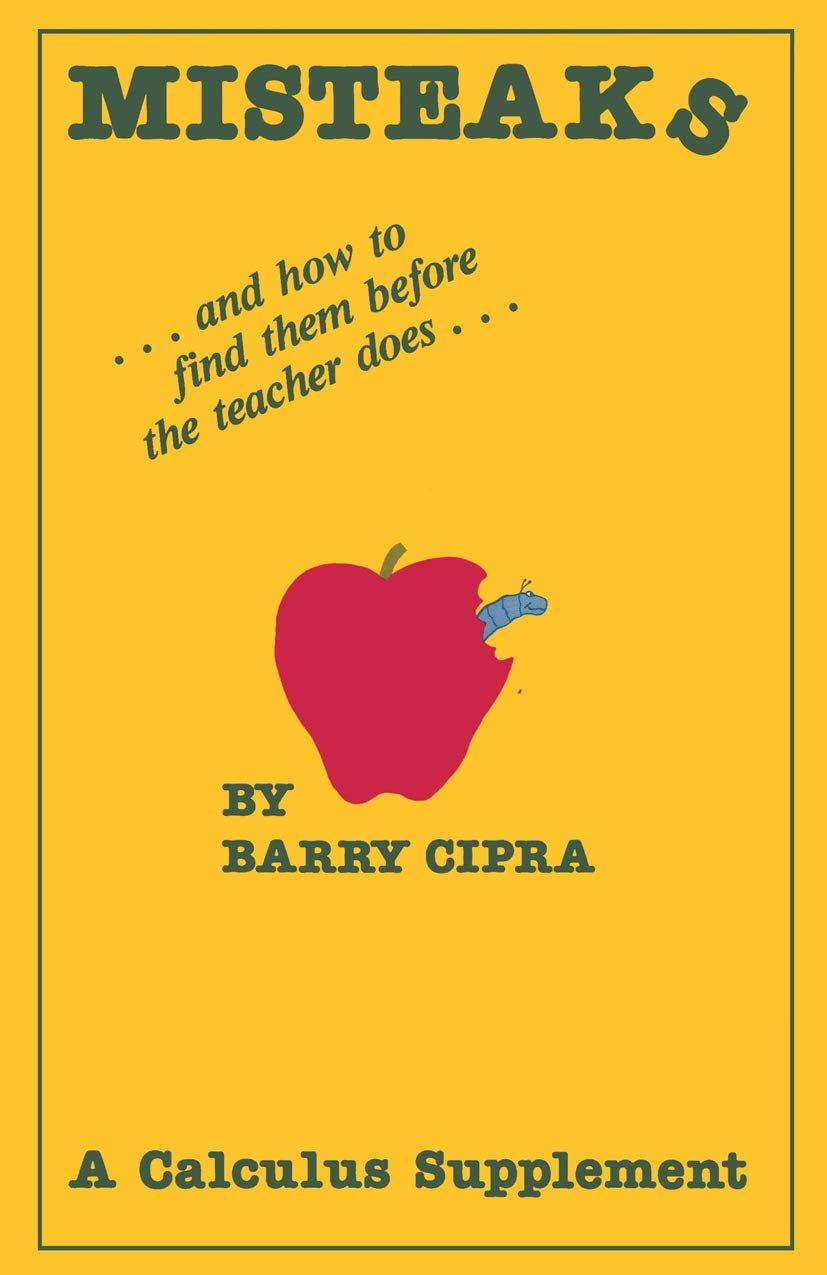 Misteaks: ... and how to find them before the teacher does... A Calculus Supplement,Used