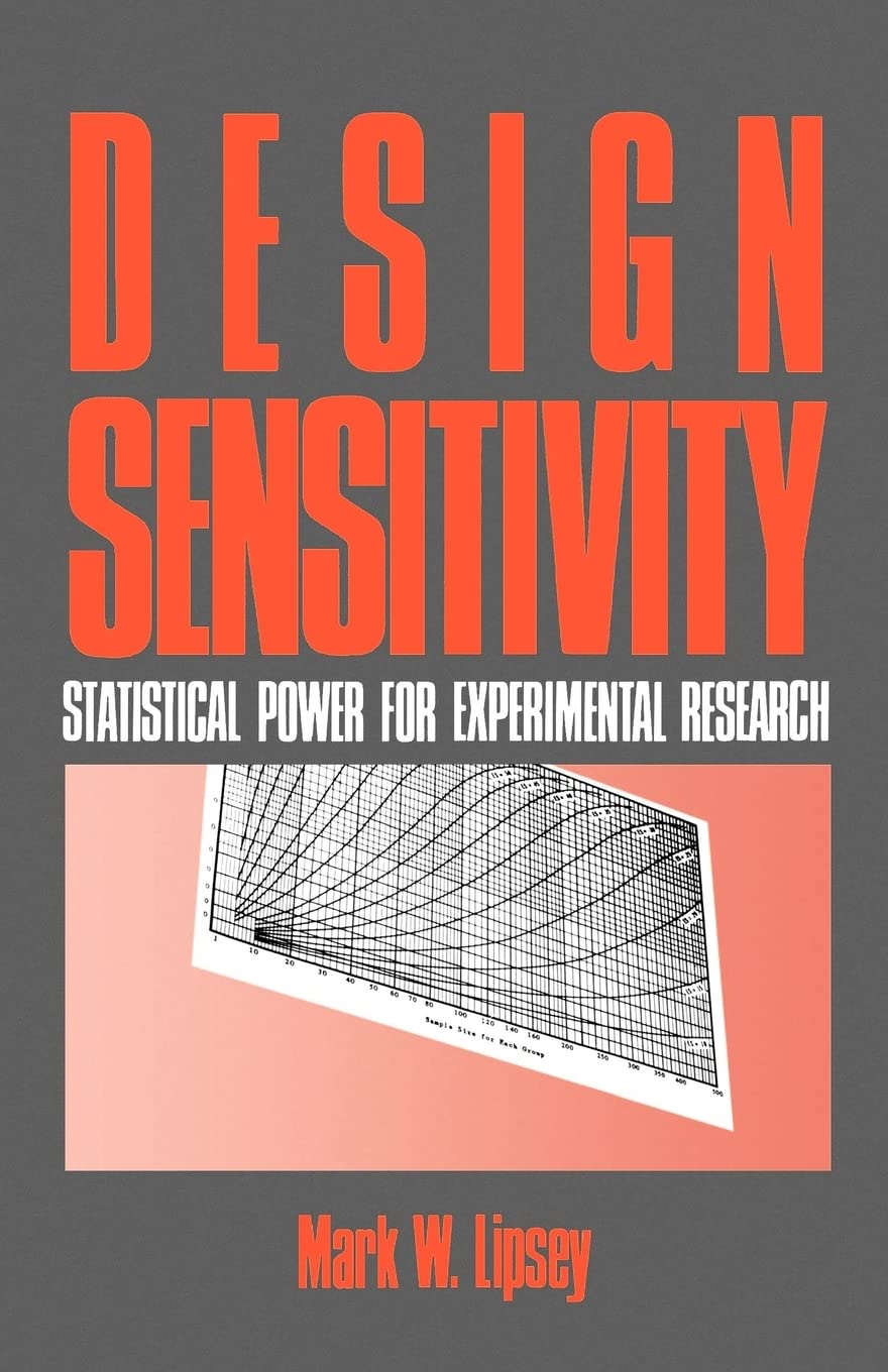 Design Sensitivity: Statistical Power For Experimental Research (Applied Social Research Methods),Used