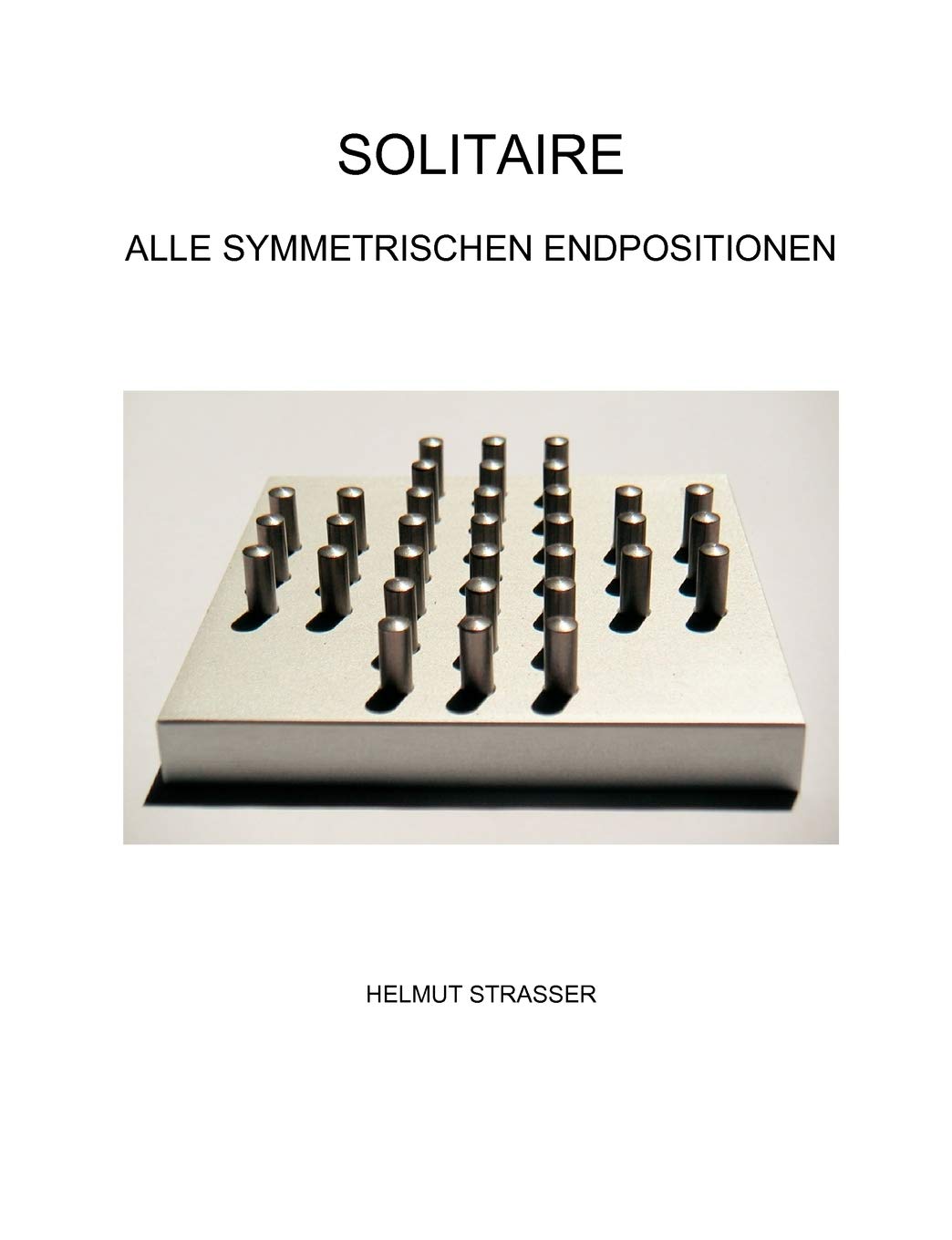 Solitaire: Alle symmetrischen Endpositionen (German Edition),Used