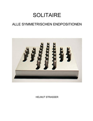 Solitaire: Alle symmetrischen Endpositionen (German Edition),Used