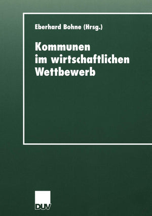 Kommunen im wirtschaftlichen Wettbewerb (DUV Sozialwissenschaft) (German Edition),Used