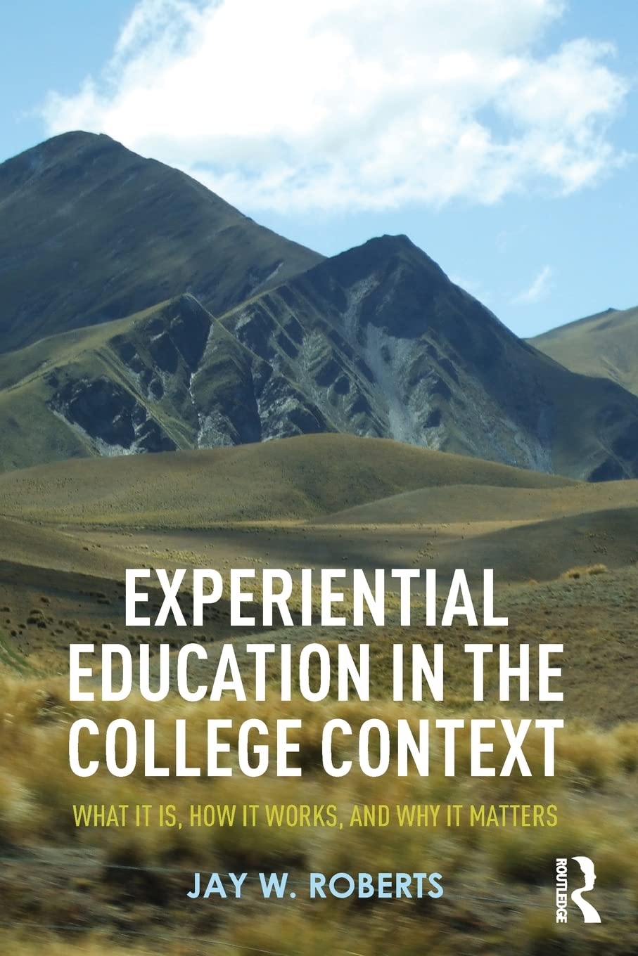 Experiential Education in the College Context,Used
