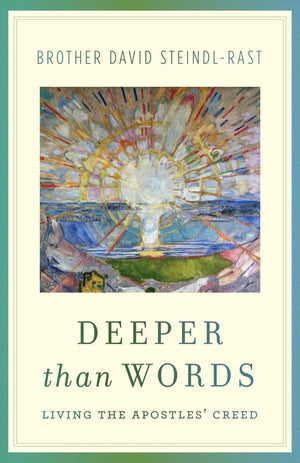 Deeper Than Words: Living the Apostles' Creed,Used