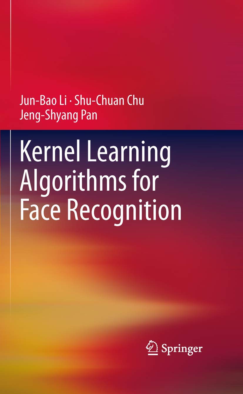 Kernel Learning Algorithms for Face Recognition,Used