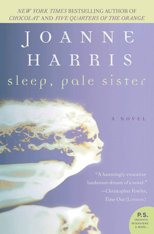 Sleep, Pale Sister,New