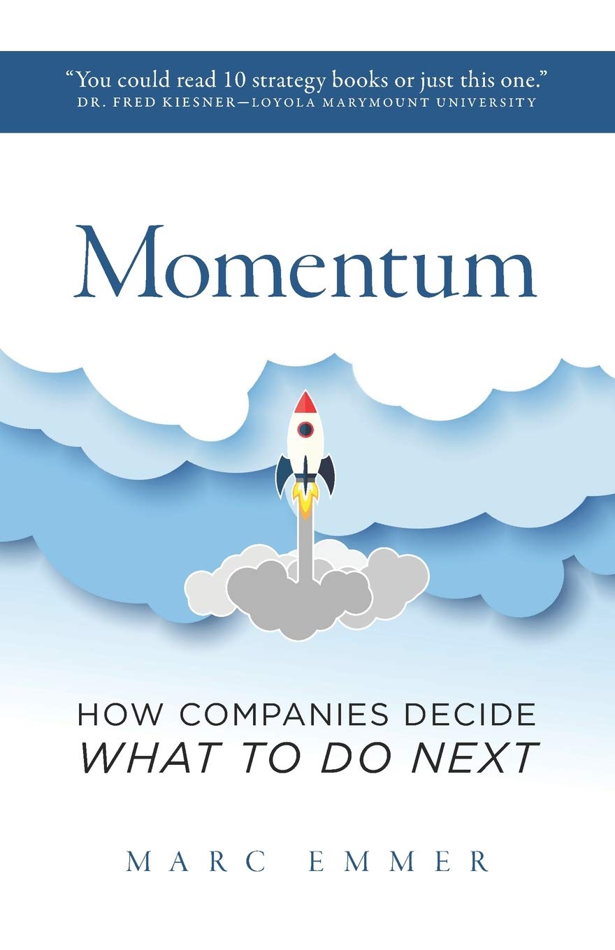 Momentum: How Companies Decide What To Do Next,Used