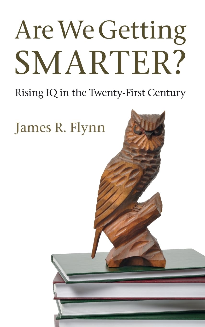 Are We Getting Smarter?: Rising IQ in the TwentyFirst Century,Used