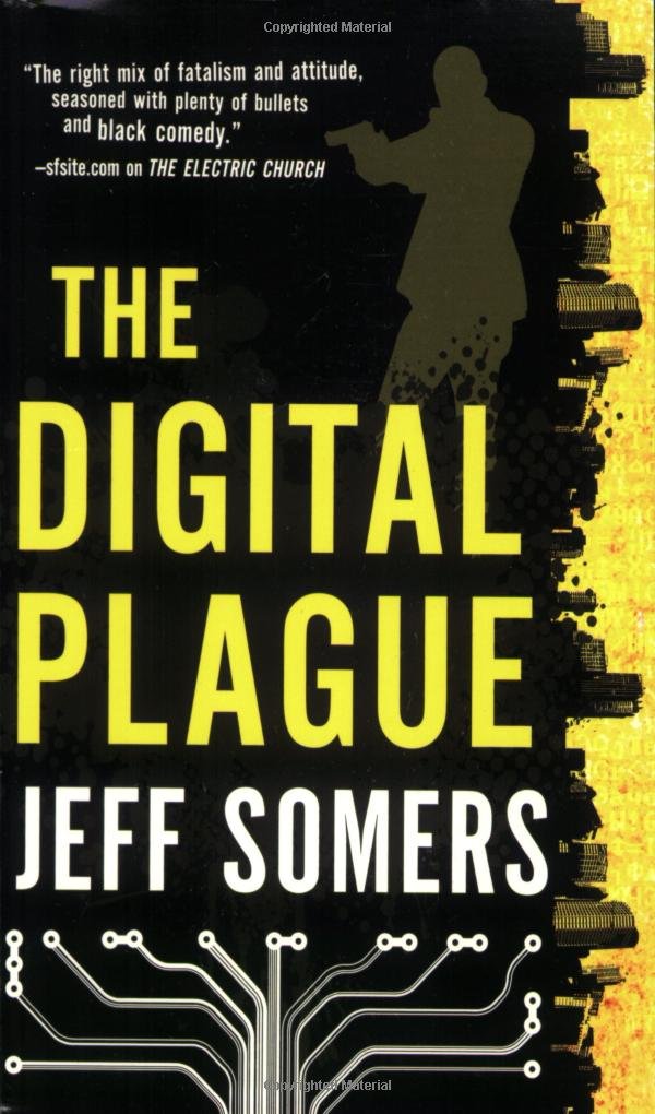 The Digital Plague (Avery Cates, 2)-used