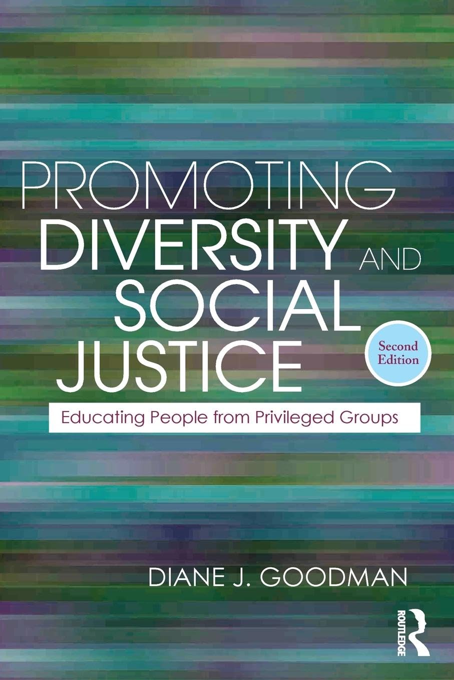 Promoting Diversity And Social Justice (Teaching/Learning Social Justice),Used