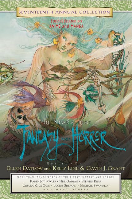 The Years Best Fantasy And Horror: Seventeenth Annual Collection (Years Best Fantasy & Horror)-used