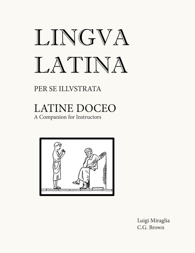 Latine Doceo: A Companion for Instructors (Lingua Latina) (Latin Edition),Used