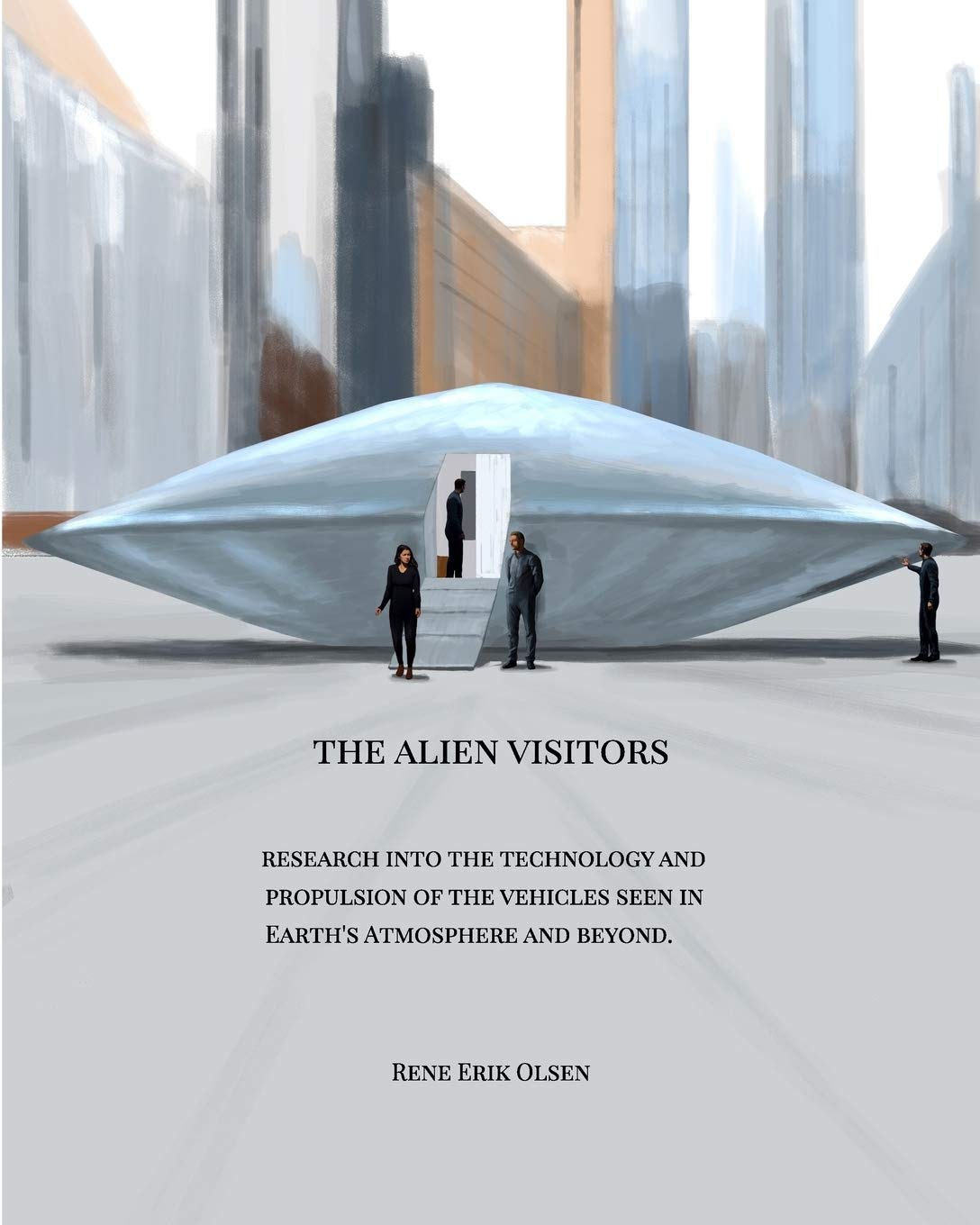 The Alien Visitors: Research into the technology and propulsion,Used
