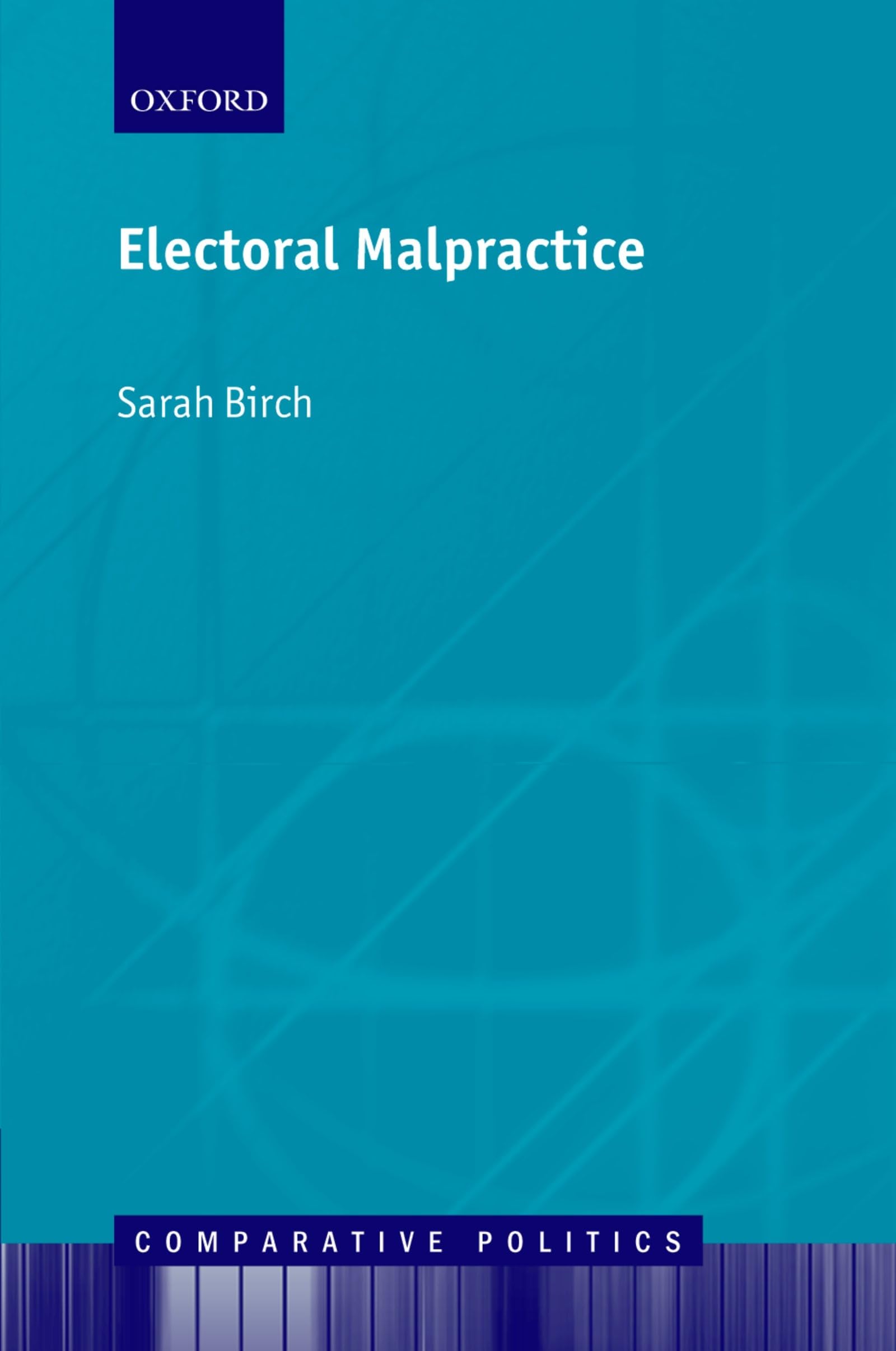 Electoral Malpractice (Comparative Politics),Used