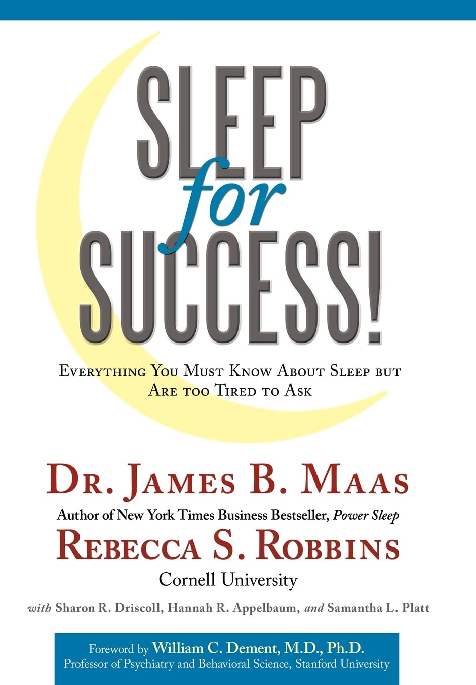 Sleep for Success: Everything You Must Know About Sleep but Are too Tired to Ask,Used