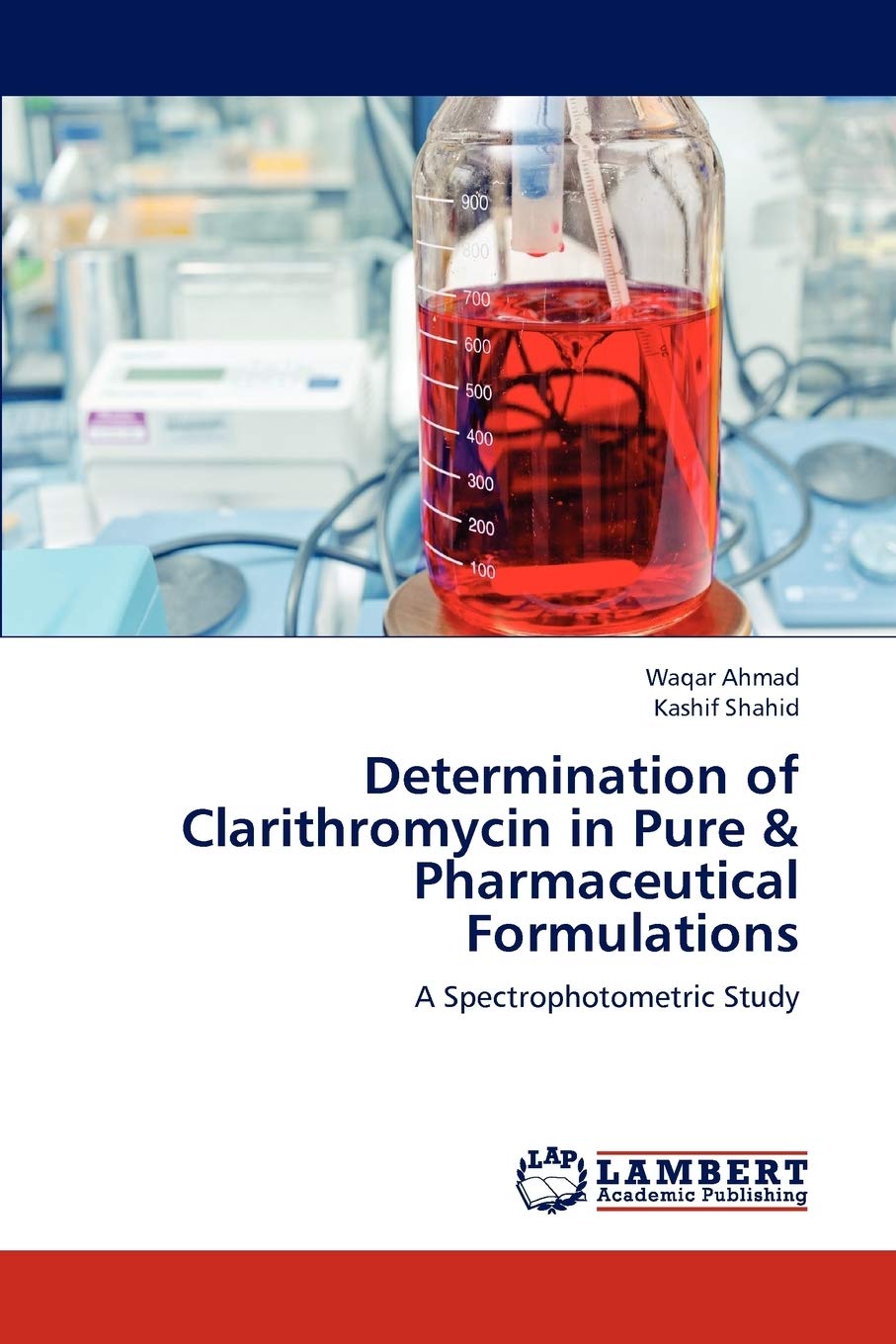 Determination of Clarithromycin in Pure & Pharmaceutical Formulations: A Spectrophotometric Study,Used