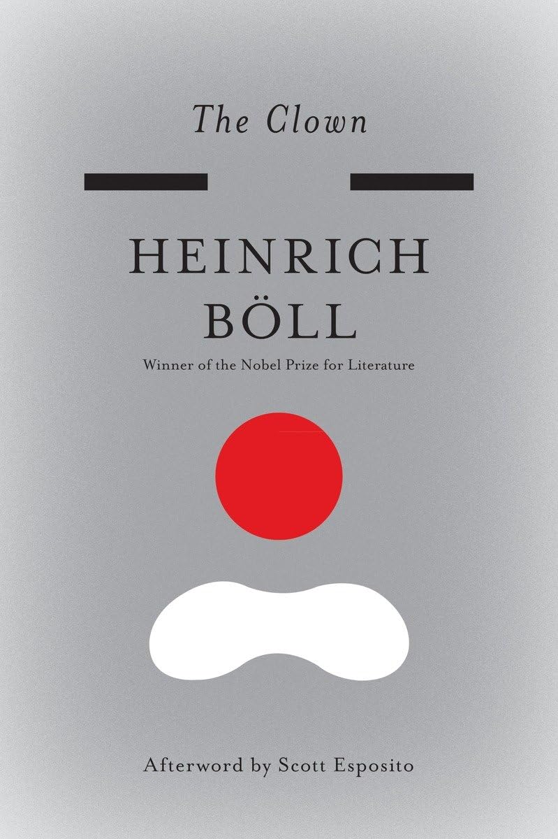 The Clown (The Essential Heinrich Boll)