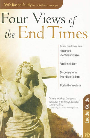 Four Views Of The End Times Leader Guide,Used