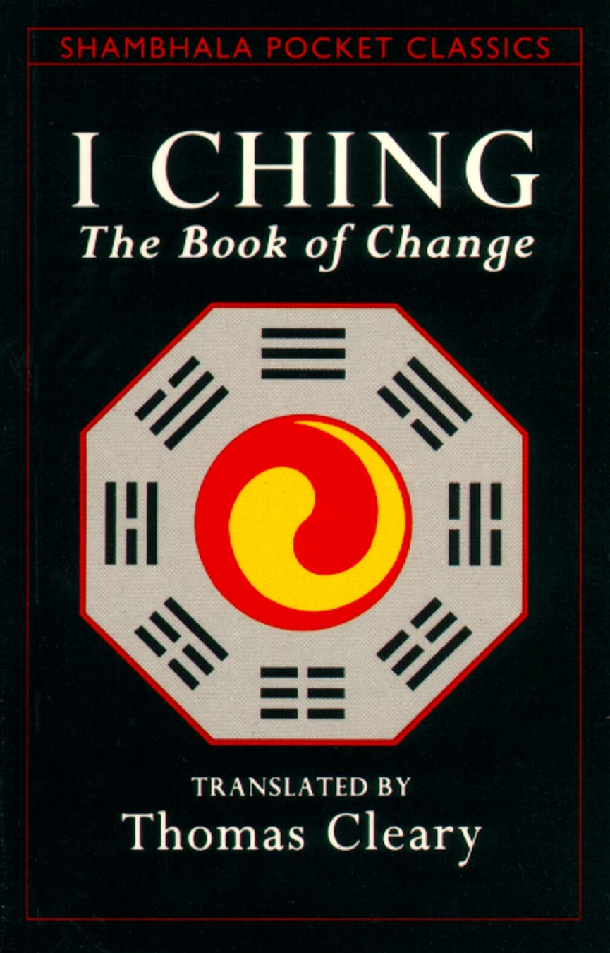 I Ching: The Book Of Change (Shambhala Pocket Classics)