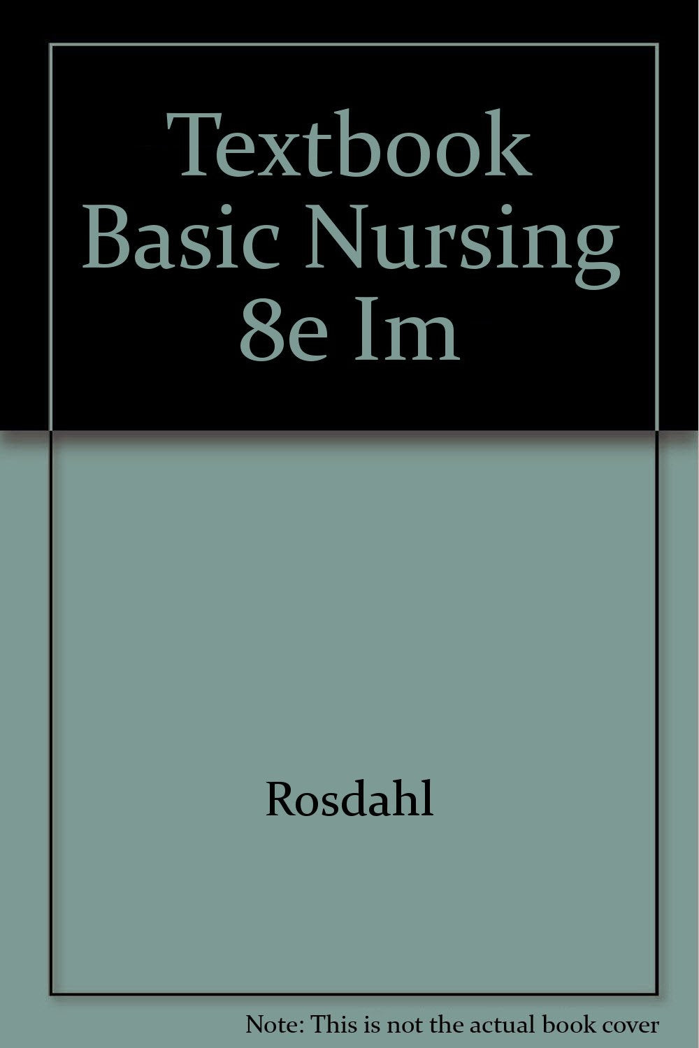 Textbook Basic Nursing 8e Im,Used