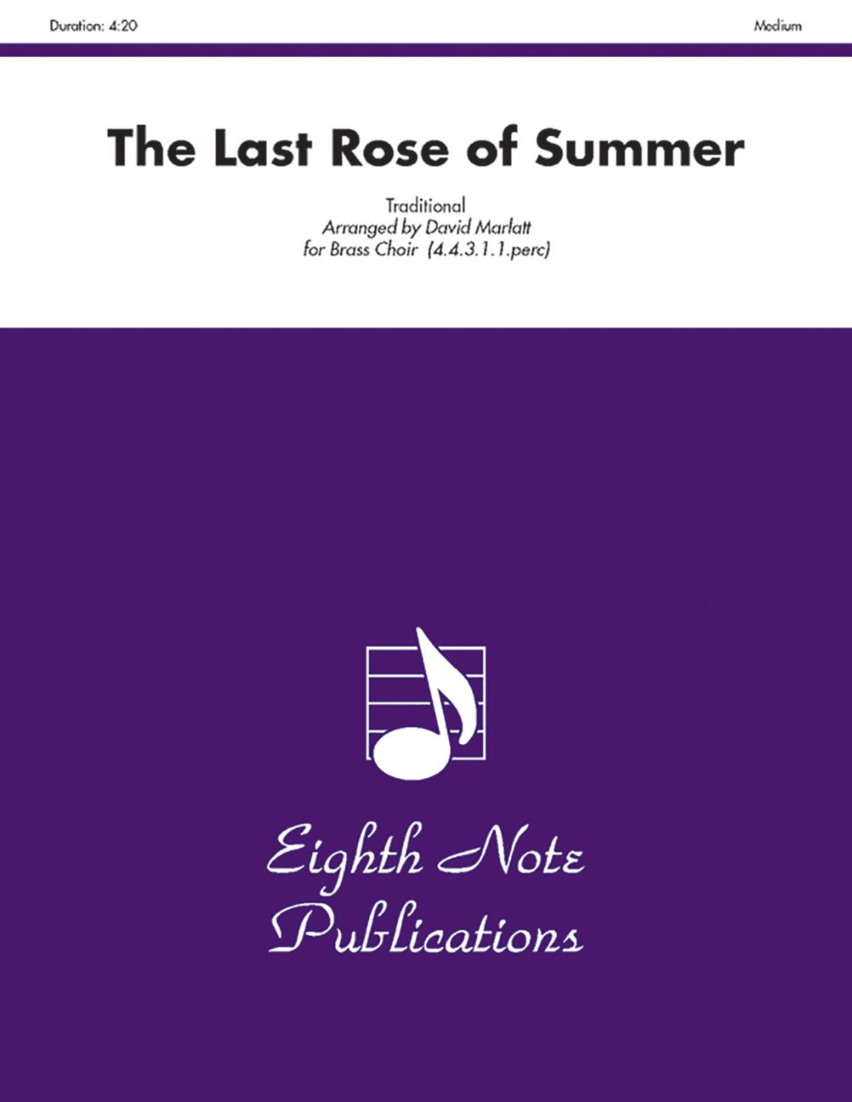 The Last Rose Of Summer: Score & Parts (Eighth Note Publications),Used
