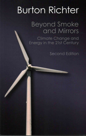 Beyond Smoke and Mirrors: Climate Change And Energy In The 21St Century (Canto Classics),New
