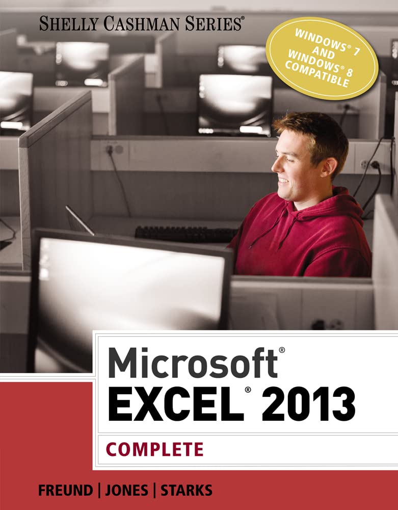 Microsoft Excel 2013: Complete (Shelly Cashman Series),New