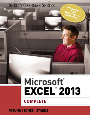 Microsoft Excel 2013: Complete (Shelly Cashman Series),Used