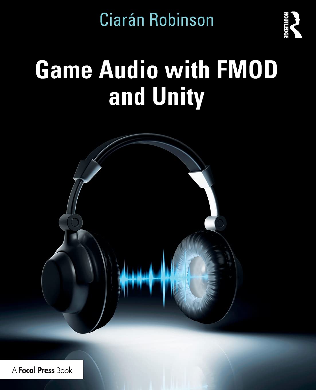 Game Audio with FMOD and Unity,Used