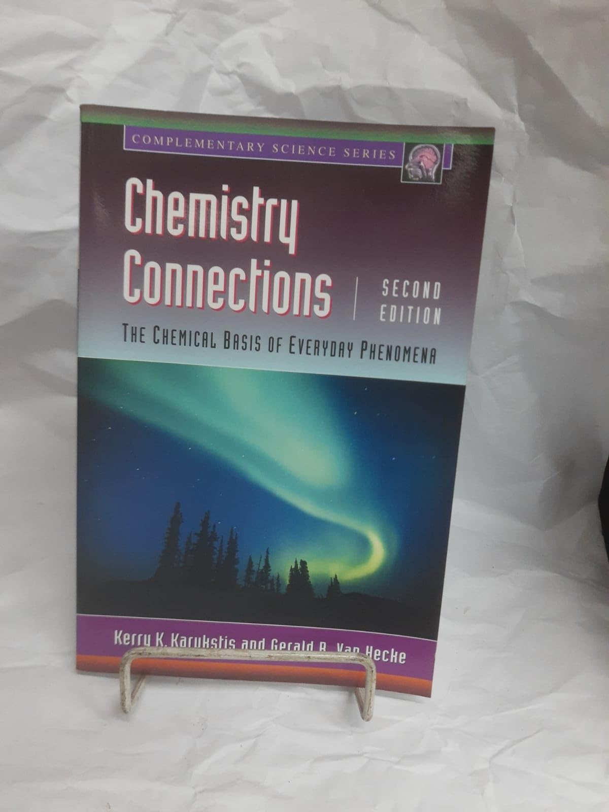 Chemistry Connections: The Chemical Basis of Everyday Phenomena (Complementary Science),New