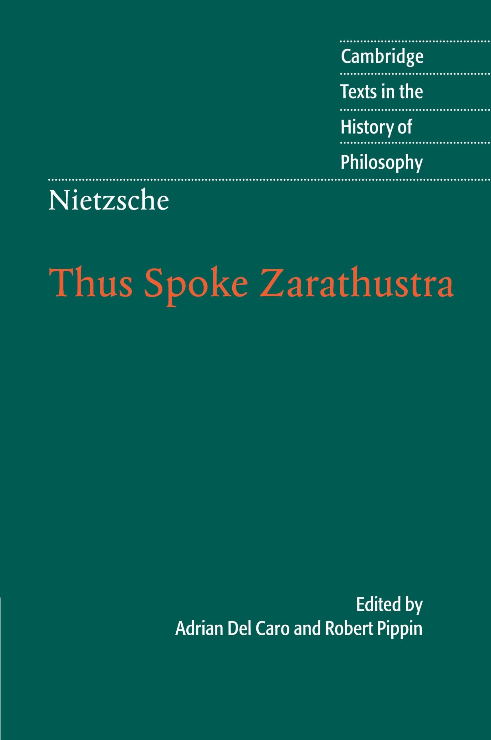 Nietzsche: Thus Spoke Zarathustra (Cambridge Texts In The History Of Philosophy)