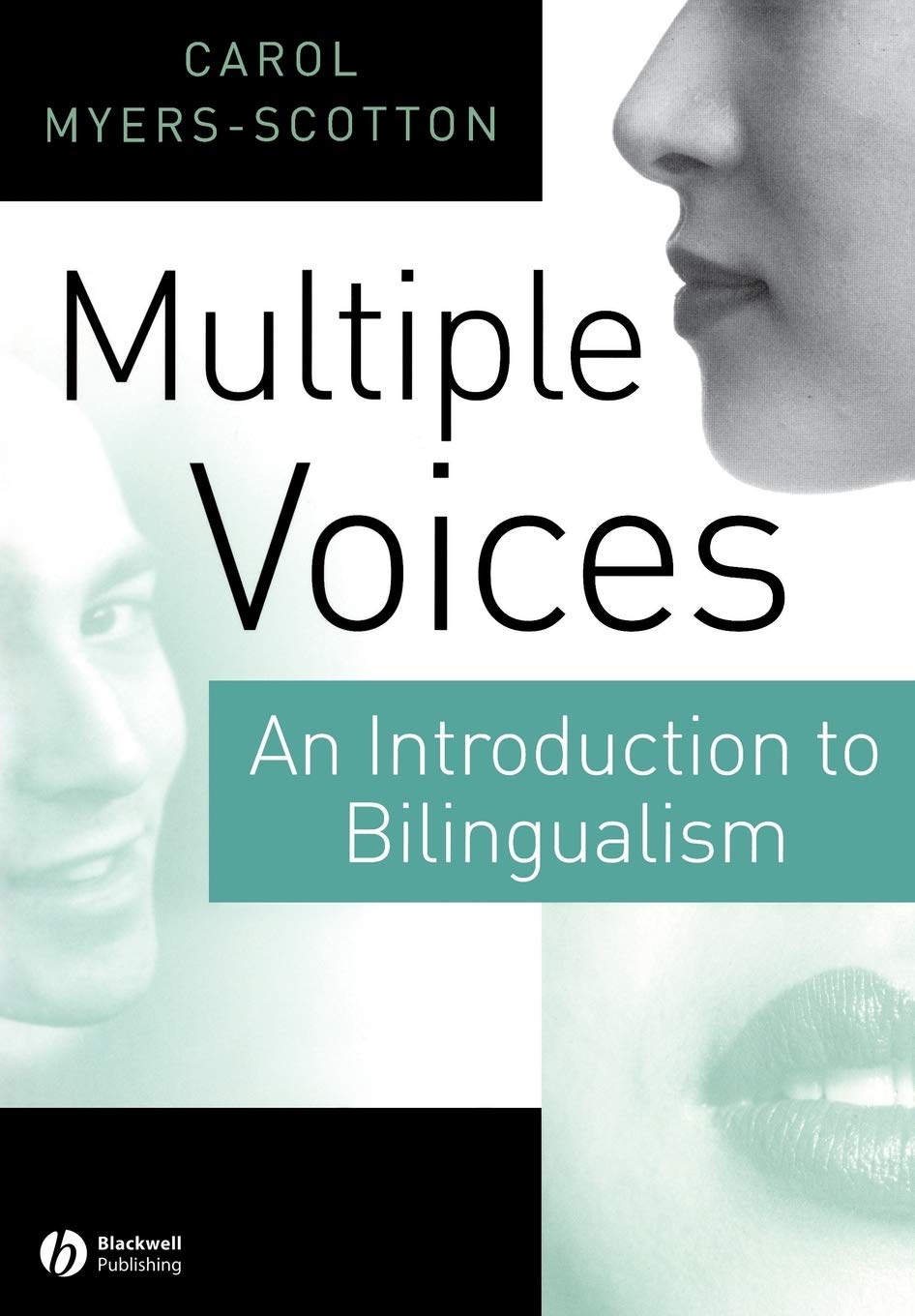 Multiple Voices: An Introduction to Bilingualism,Used