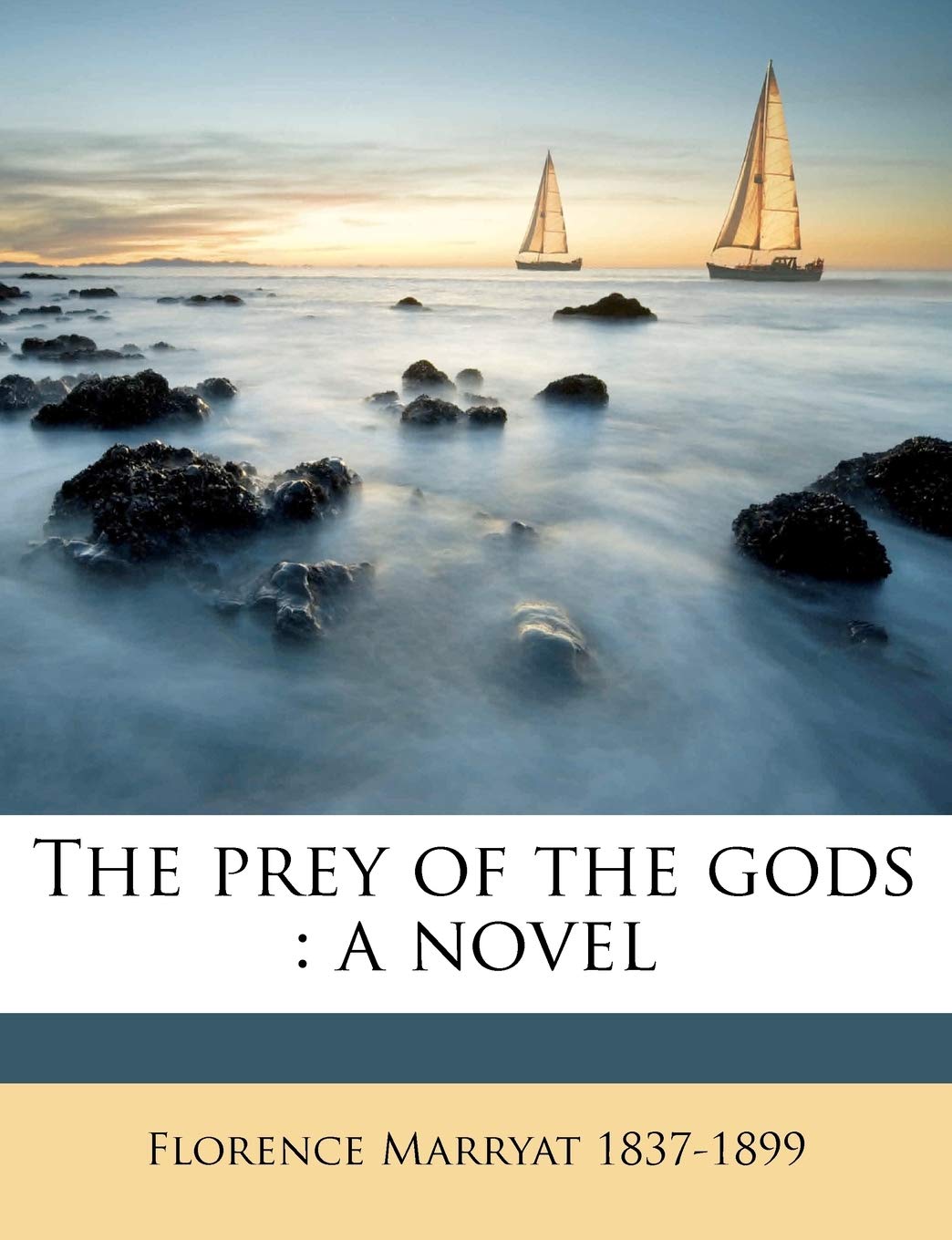 The Prey of the Gods: A Novel Volume 2,Used