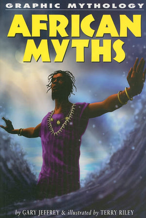 African Myths (Graphic Mythology),Used