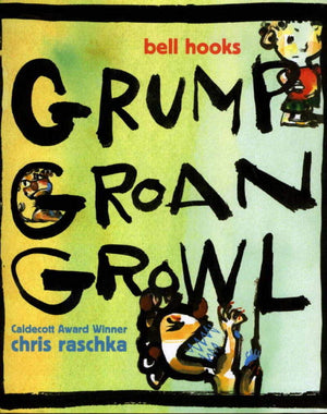 Grump Groan Growl,Used