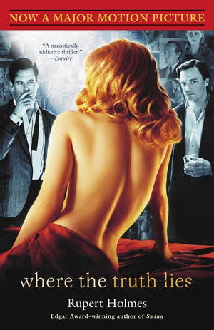 Where The Truth Lies: A Novel,Used