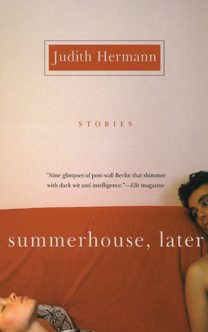 Summerhouse, Later: Stories