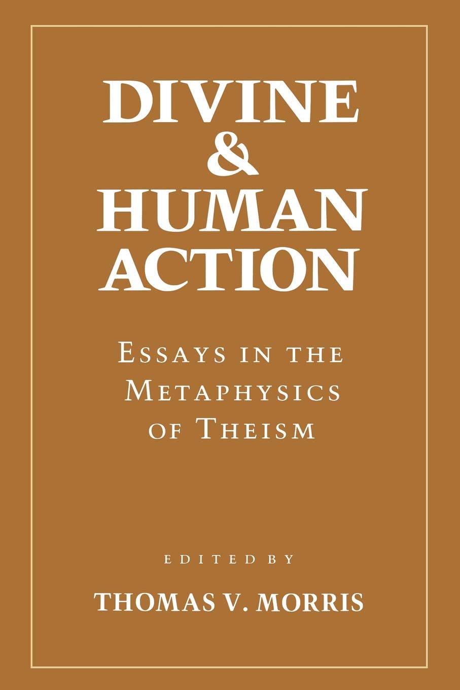 Divine and Human Action,Used