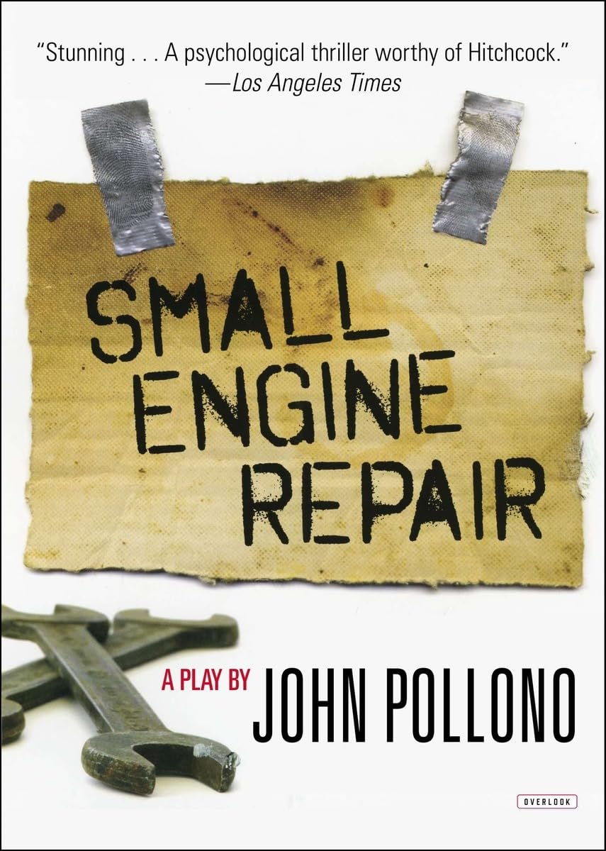Small Engine Repair: A Play,Used