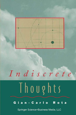 Indiscrete Thoughts (Modern Birkhuser Classics),New