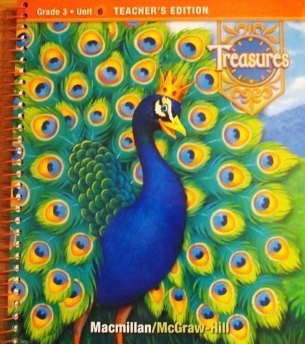 Treasures: A Reading/ Language Arts Program, Grade 3, Unit 6 Teacher's Edition,Used