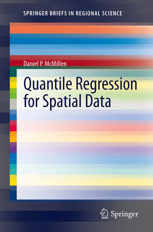 Quantile Regression for Spatial Data (SpringerBriefs in Regional Science),Used