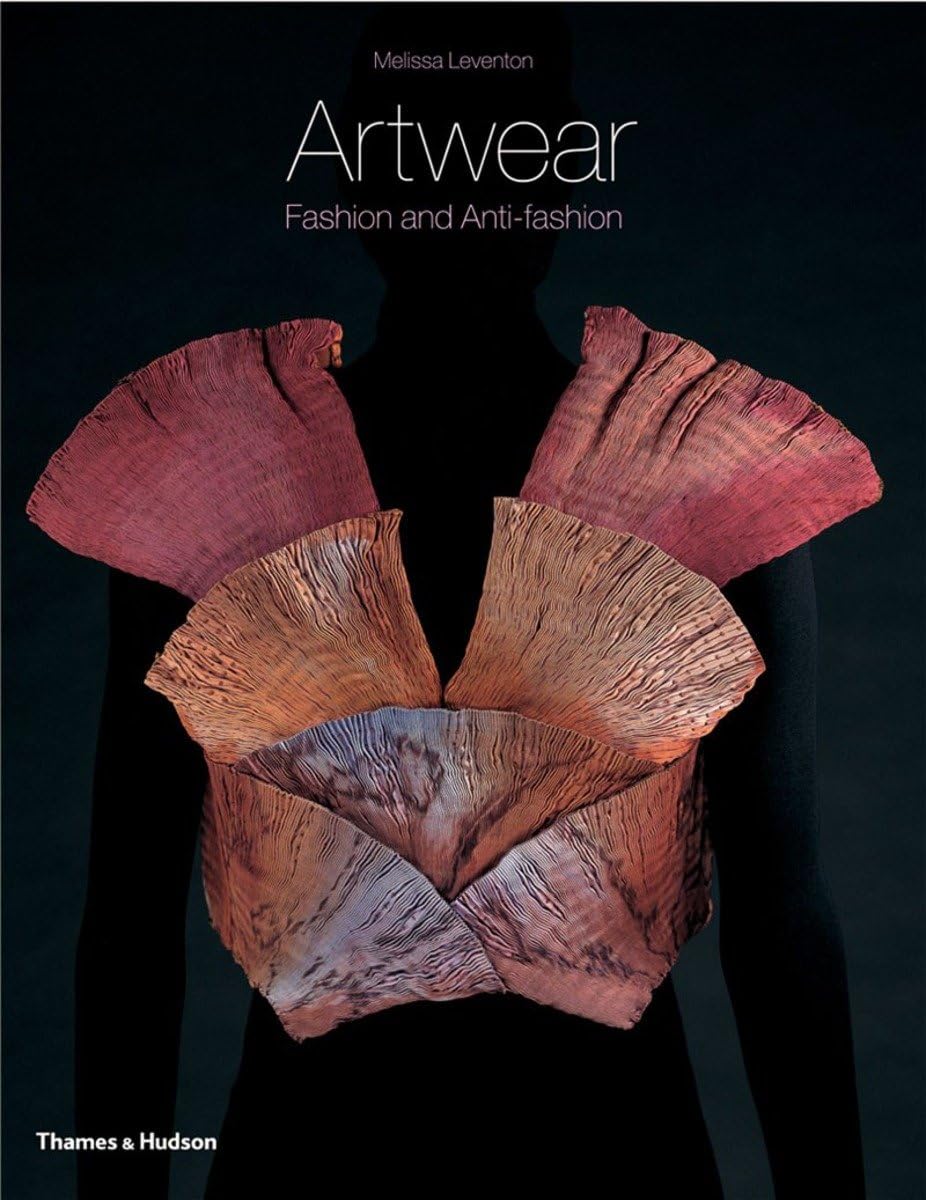 Artwear: Fashion And Antifashion,Used