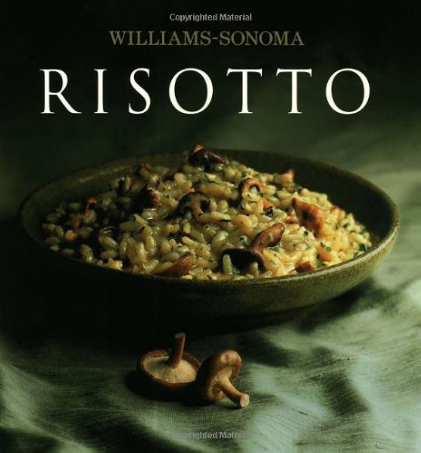 WilliamsSonoma Collection: Risotto,Used