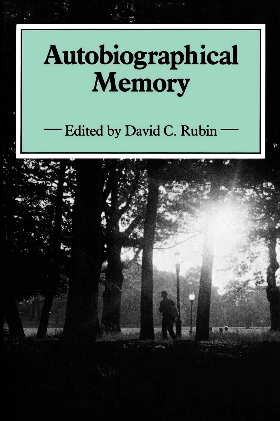 Autobiographical Memory,New