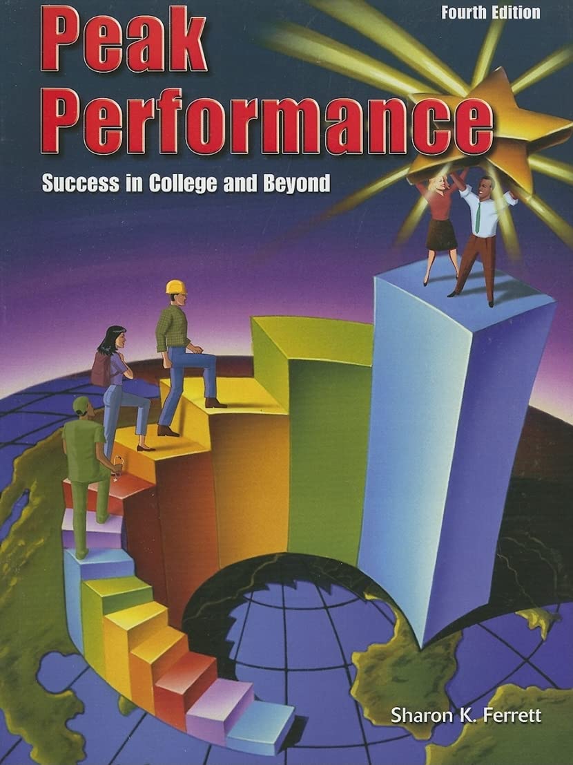 Peak Performance: Success in College and Beyond,Used