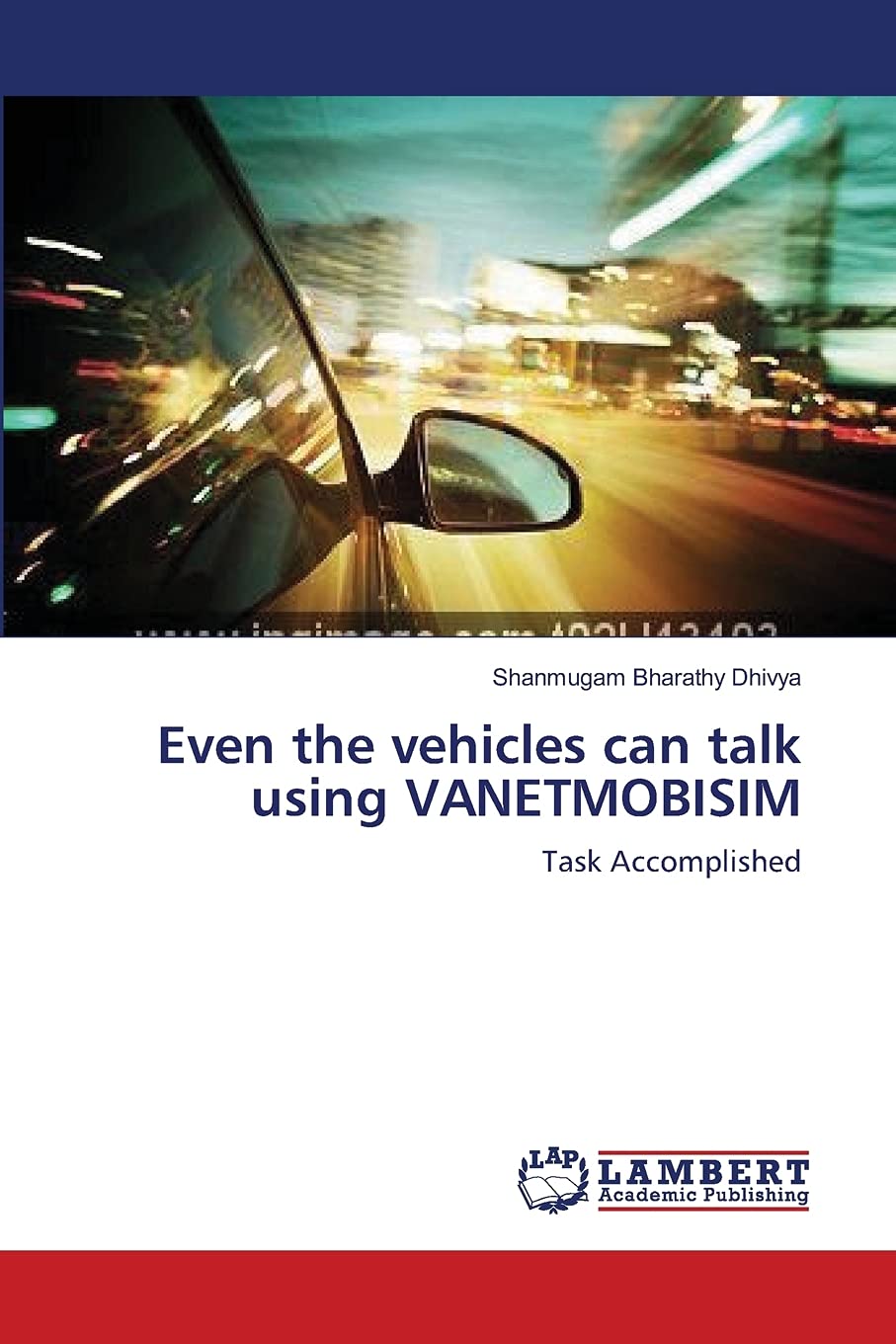 Even the vehicles can talk using VANETMOBISIM: Task Accomplished,Used