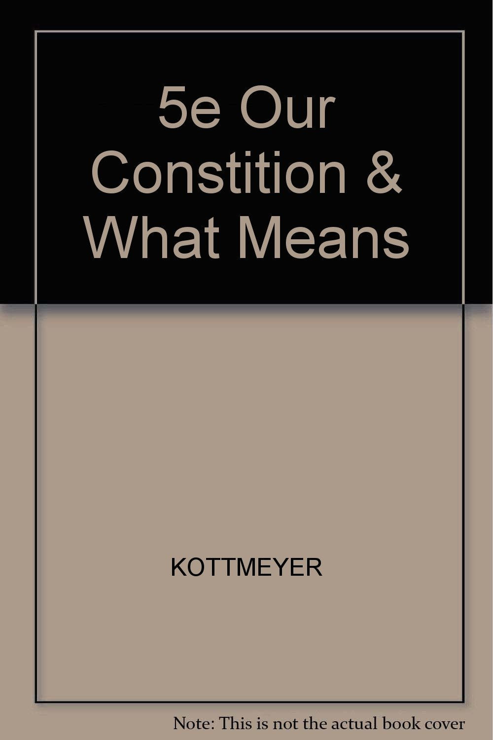 Our Constitution and what it means,Used