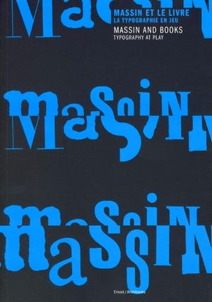 Massin et le livre : la typographie en jeu: Massin and books : Typography at play (Multilingual Edition),New