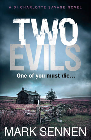 Two Evils: A DI Charlotte Savage Novel,Used